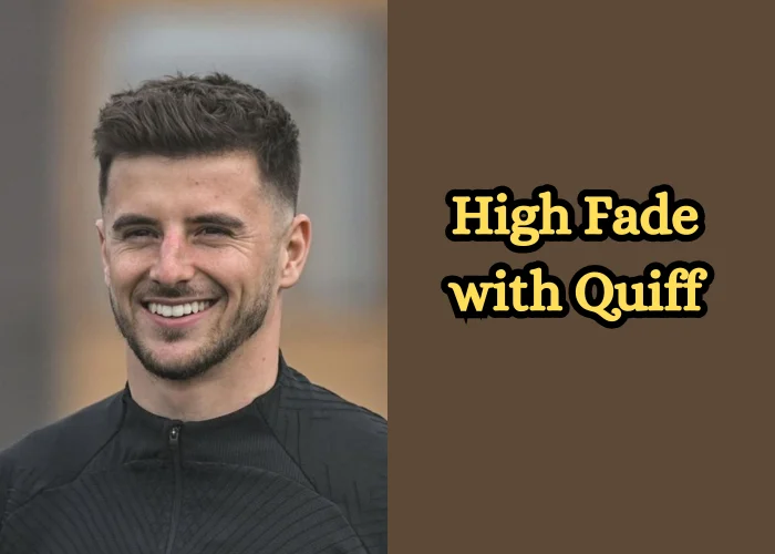 High Fade with Quiff