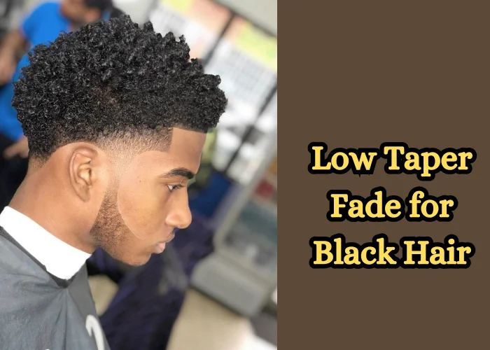 Low Taper Fade for Black Hair